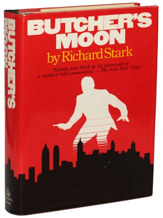 Item #14727 BUTCHER'S MOON. Richard Stark, Donald E. Westlake