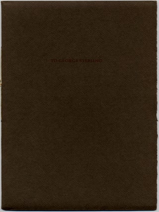 Item #14738 TO GEORGE STERLING: FIVE POEMS. Clark Ashton Smith