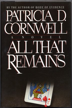 Item #14788 ALL THAT REMAINS. Patricia D. Cornwell