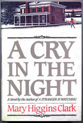 Item #14797 A CRY IN THE NIGHT. Mary Higgins Clark