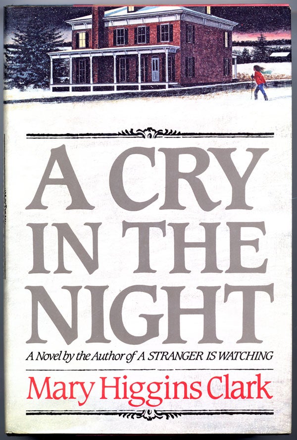 Item #14797 A CRY IN THE NIGHT. Mary Higgins Clark.