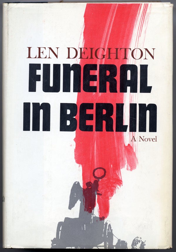Item #14807 FUNERAL IN BERLIN. Len Deighton.