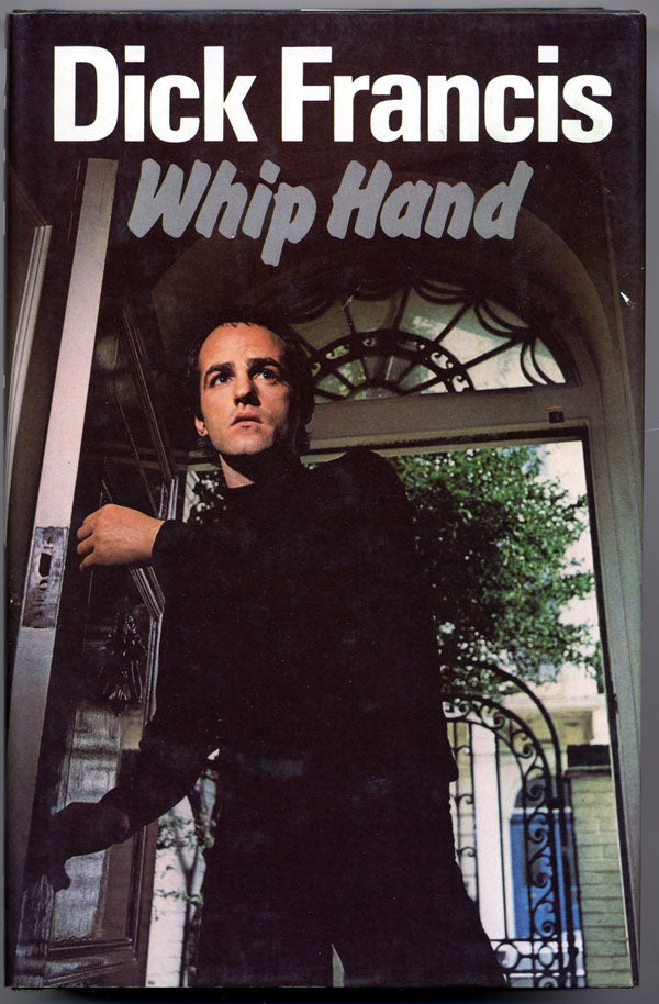 Item #14865 WHIP HAND. Dick Francis.