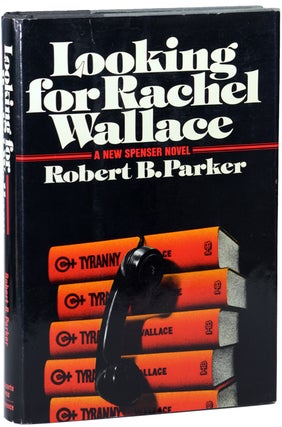 Item #14882 LOOKING FOR RACHEL WALLACE. Robert. B. Parker