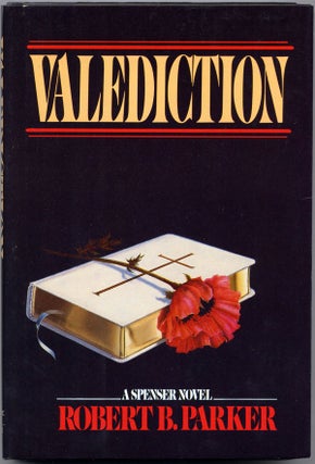 Item #14887 VALEDICTION. Robert. B. Parker