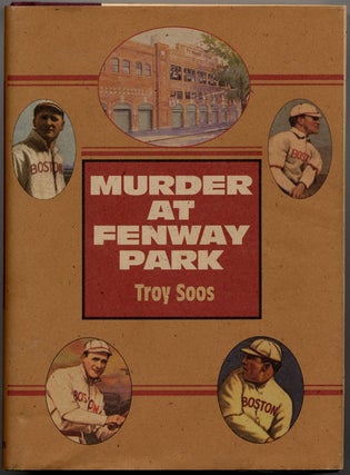 Item #14903 MURDER AT FENWAY PARK. Troy Soos