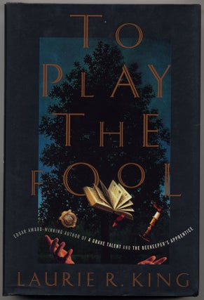 Item #14919 TO PLAY THE FOOL. Laurie R. King