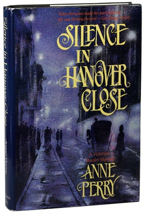 Item #14937 SILENCE IN HANOVER CLOSE. Anne Perry