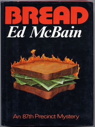 Item #14956 BREAD. Ed McBain, Evan Hunter