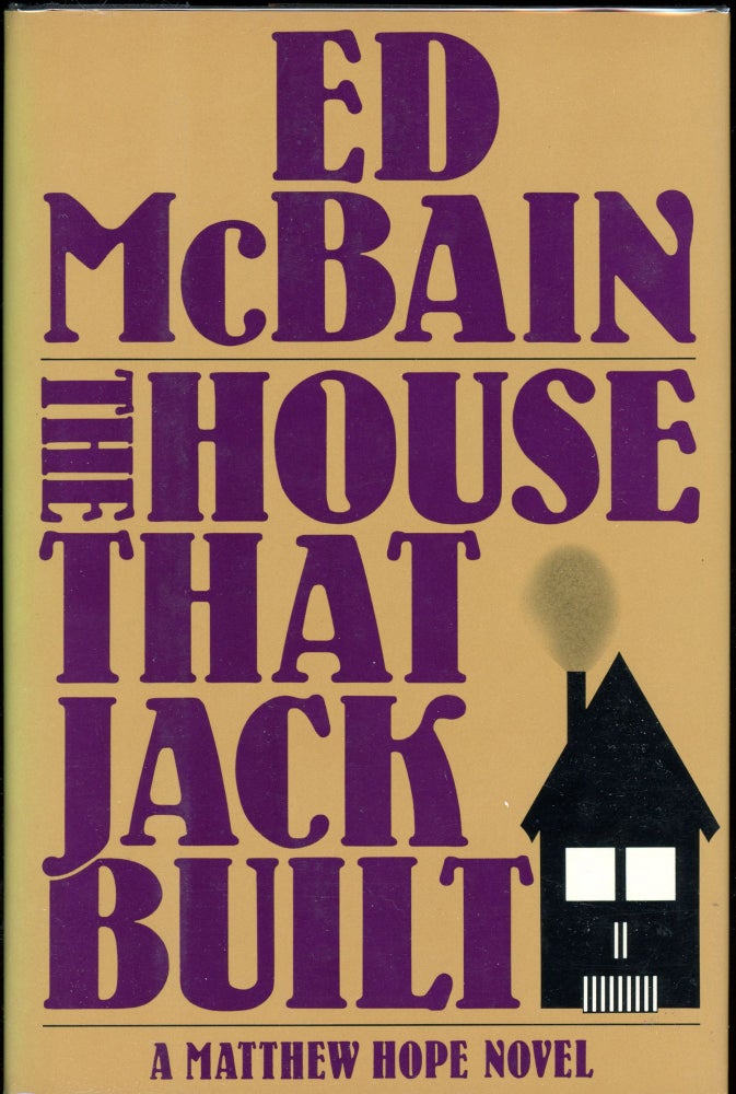 Item #14975 THE HOUSE THAT JACK BUILT. Ed McBain, Evan Hunter.