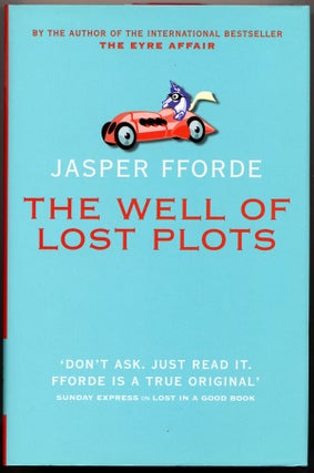 Item #15040 THE WELL OF LOST PLOTS. Jasper Fforde