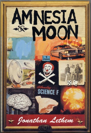 Item #15045 AMNESIA MOON. Jonathan Lethem