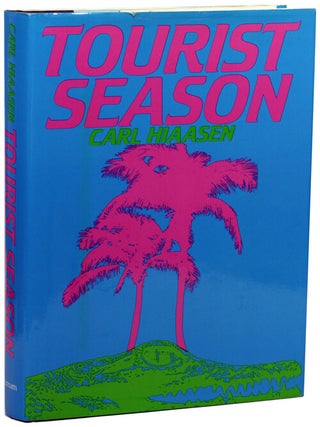 Item #15048 TOURIST SEASON. Carl Hiaasen