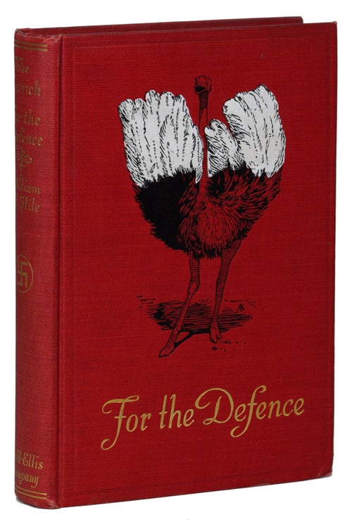 Item #15072 THE OSTRICH FOR THE DEFENCE. William H. Hile.
