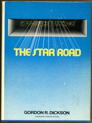 Item #1513 THE STAR ROAD. Gordon R. Dickson