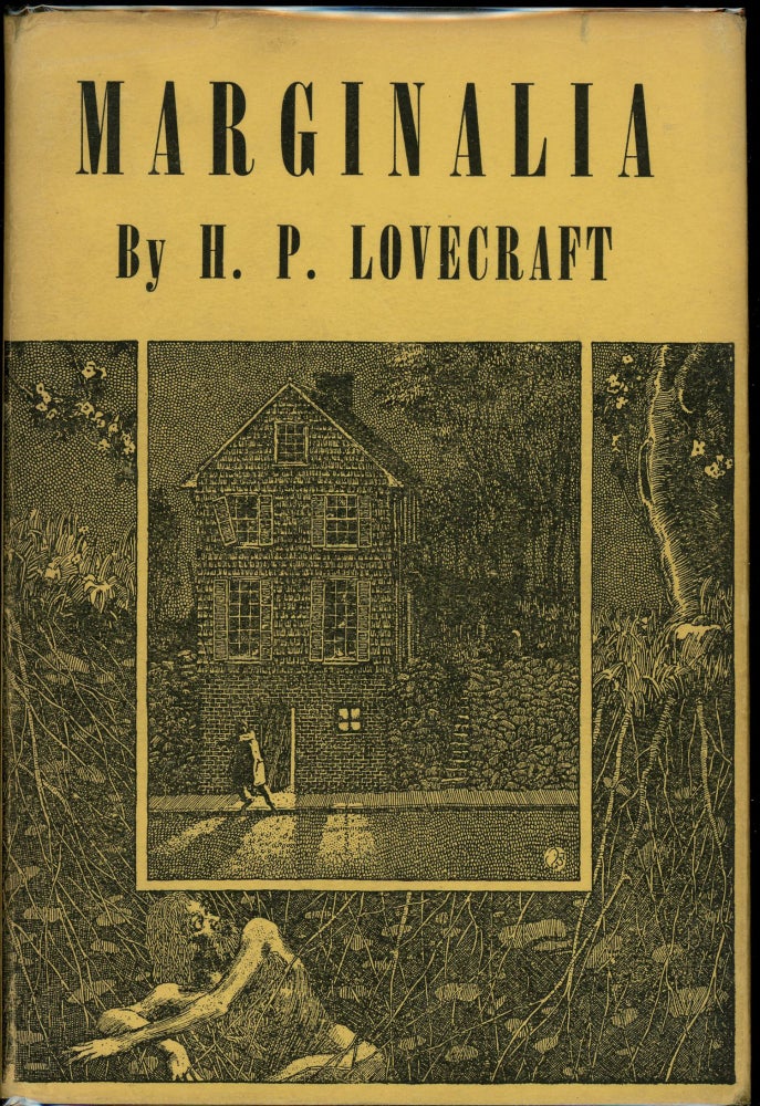 Item #15205 MARGINALIA...Collected by August Derleth and Donald Wandrei. Lovecraft.