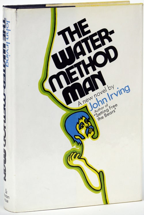Item #15227 THE WATER-METHOD MAN. John Irving.
