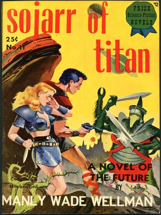 Item #15246 SOJARR OF TITAN. Manly Wade Wellman