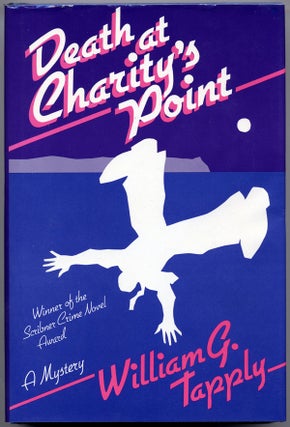 Item #15267 DEATH AT CHARITY'S POINT. William G. Tapply
