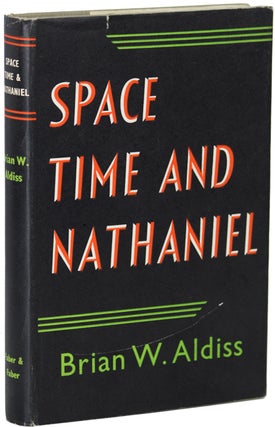 Item #15392 SPACE, TIME AND NATHANIEL. Brian W. Aldiss