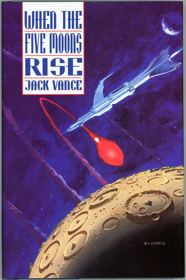Item #15454 WHEN THE FIVE MOONS RISE. John Holbrook Vance, "Jack Vance."