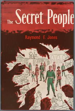 Item #15483 THE SECRET PEOPLE. Raymond F. Jones