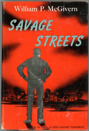Item #15521 SAVAGE STREETS. William P. McGivern