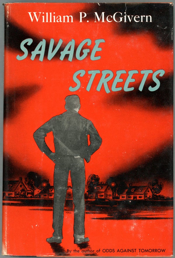 Item #15521 SAVAGE STREETS. William P. McGivern.