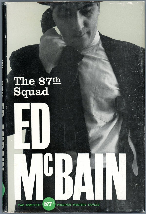 Item #15545 THE 87TH SQUAD. Ed McBain, Evan Hunter.
