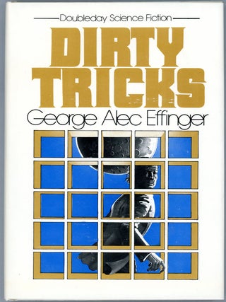 Item #15560 DIRTY TRICKS. George Alec Effinger