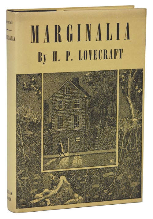 Item #15586 MARGINALIA...Collected by August Derleth and Donald Wandrei. Lovecraft.