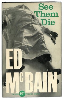 Item #15689 SEE THEM DIE. Evan Hunter, "Ed McBain."