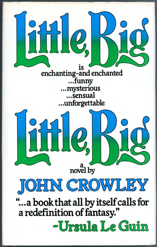 Item #15724 LITTLE, BIG. John Crowley.