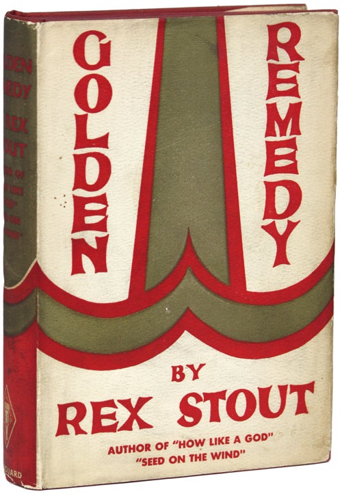 Item #15725 GOLDEN REMEDY. Rex Stout.