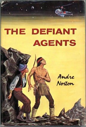 Item #15728 THE DEFIANT AGENTS. Andre Norton