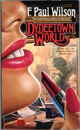 Item #15785 DYDEETOWN WORLD. Wilson, Paul