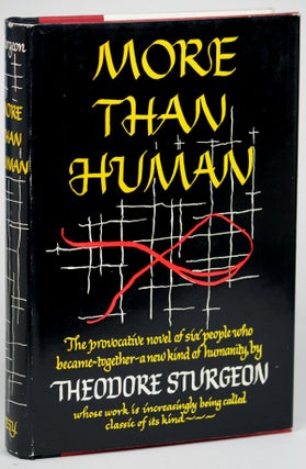 Item #15825 MORE THAN HUMAN. Theodore Sturgeon