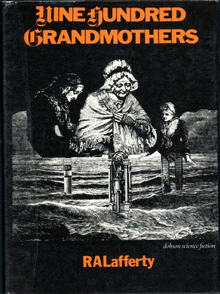 Item #15827 NINE HUNDRED GRANDMOTHERS. Lafferty Lafferty