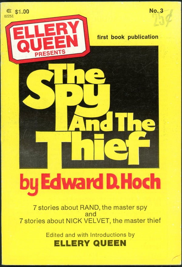 ELLERY QUEEN PRESENTS THE SPY AND THE THIEF. Edward D. Hoch.
