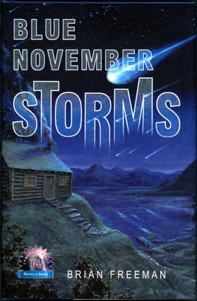 Item #15868 BLUE NOVEMBER STORMS. Brian Freeman