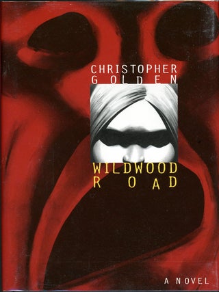 Item #15881 WILDWOOD ROAD. Christopher Golden