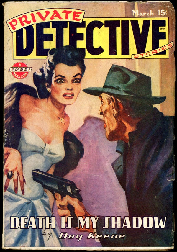 Item #16193 PRIVATE DETECTIVE STORIES. 1946 PRIVATE DETECTIVE STORIES. March, No. 4 Volume 18.
