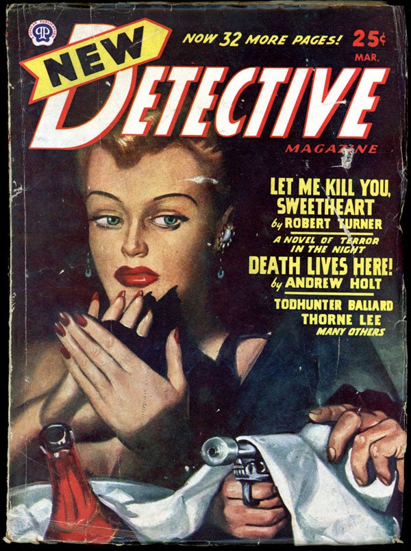 Item #16209 NEW DETECTIVE MAGAZINE. 1947 NEW DETECTIVE MAGAZINE. March, No. 4 Volume 9.