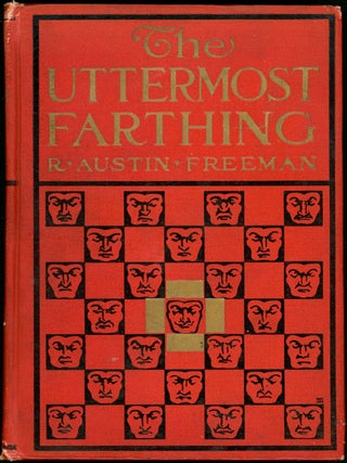 Item #16221 THE UTTERMOST FARTHING. Freeman, Austin