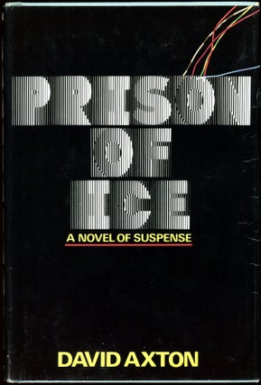 Item #16226 PRISON OF ICE. Dean R. Koontz, "David Axton."