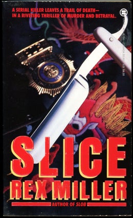 Item #16283 SLICE. Rex Miller