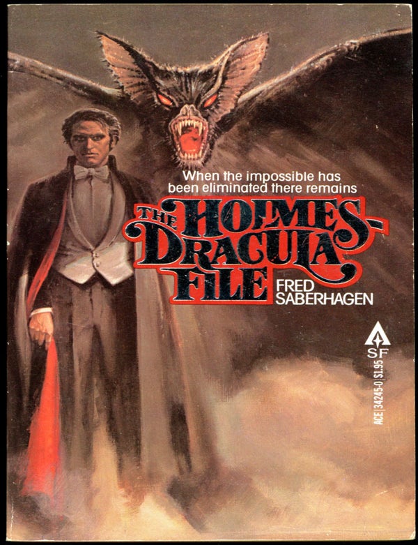 THE HOLMES-DRACULA FILE. Fred Saberhagen.