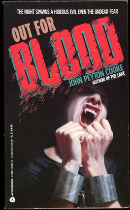 Item #16299 OUT FOR BLOOD. John Peyton Cooke