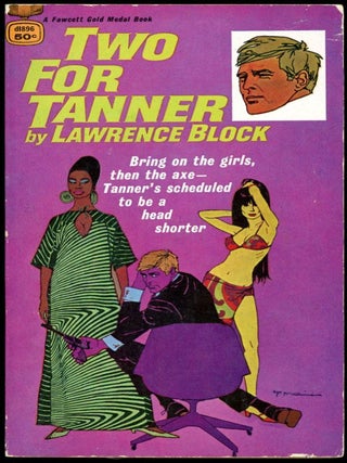 Item #16303 TWO FOR TANNER. Lawrence Block