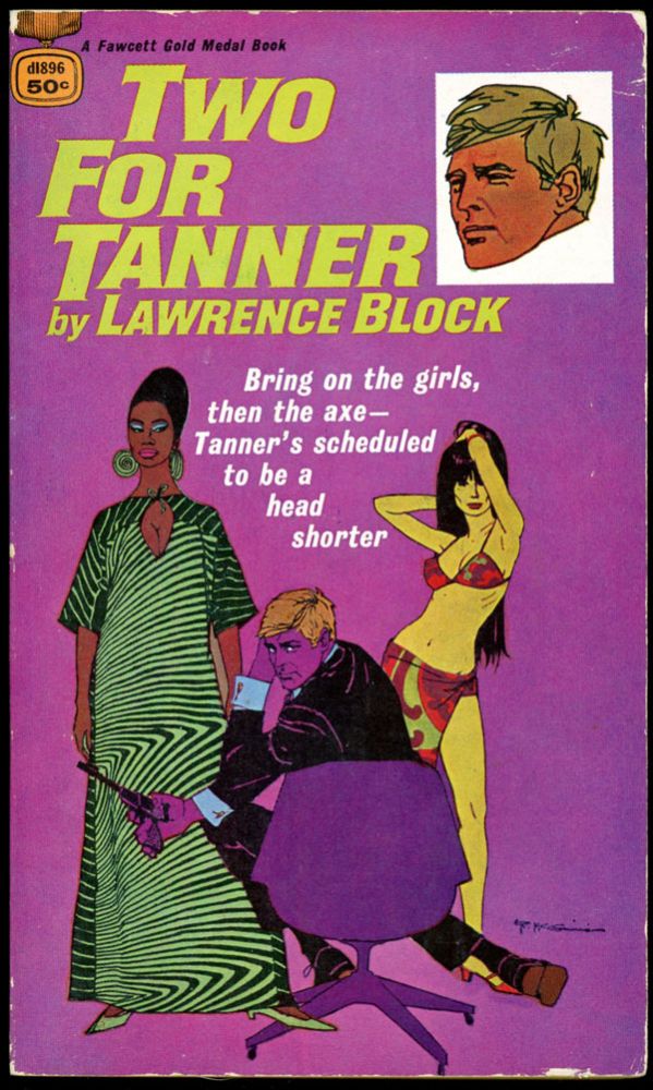 Item #16303 TWO FOR TANNER. Lawrence Block.